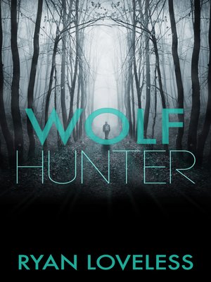 cover image of Wolf Hunter